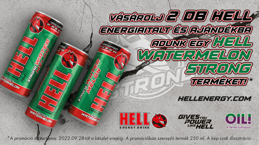 AJÁNDÉK HELL ENERGIAITAL WATERMELON STRONG Oil! Benzinkutak